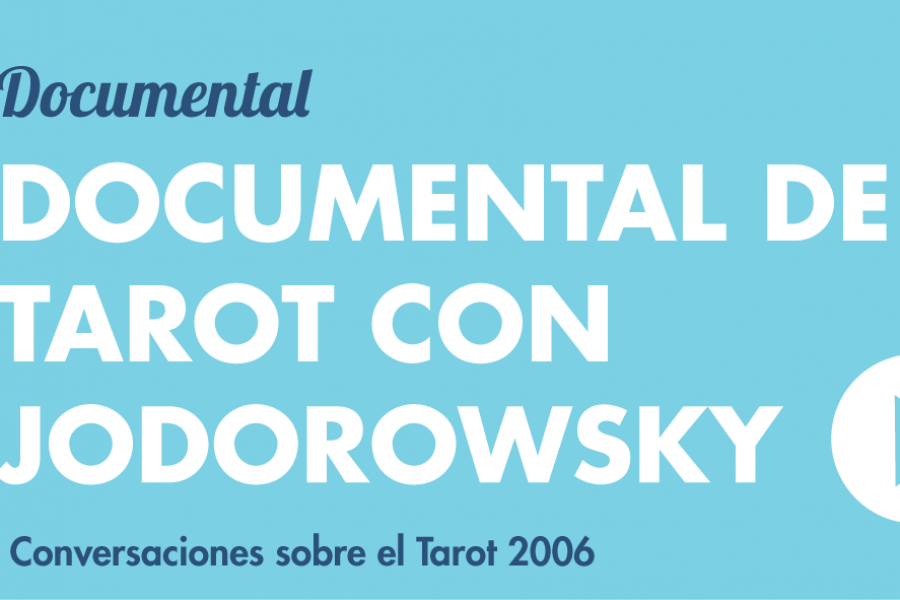 Documental de Tarot con Jodorowsky 2006