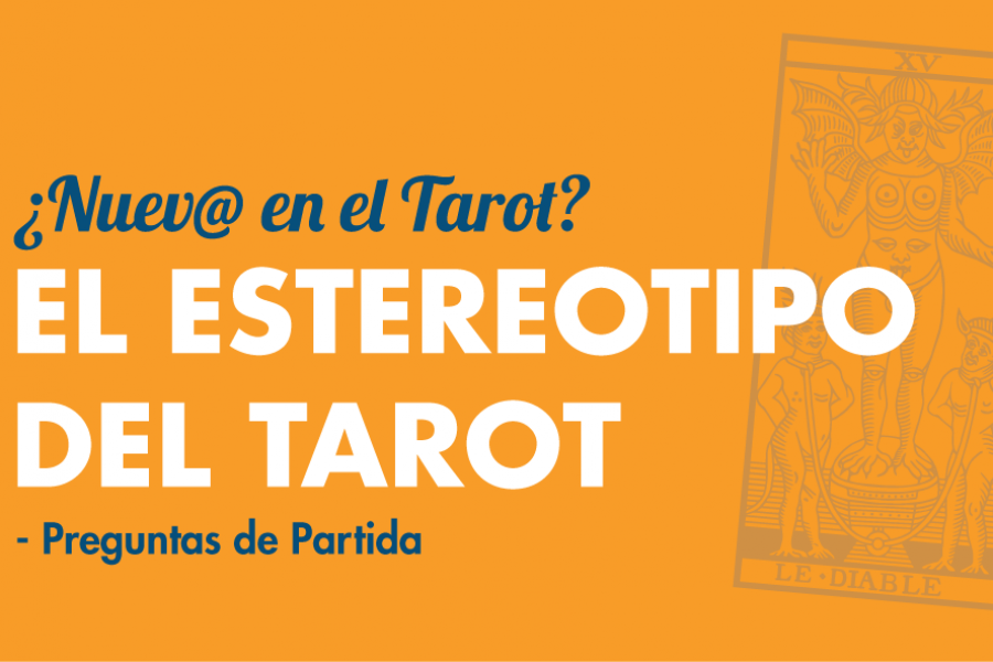 El estereotipo del Tarot