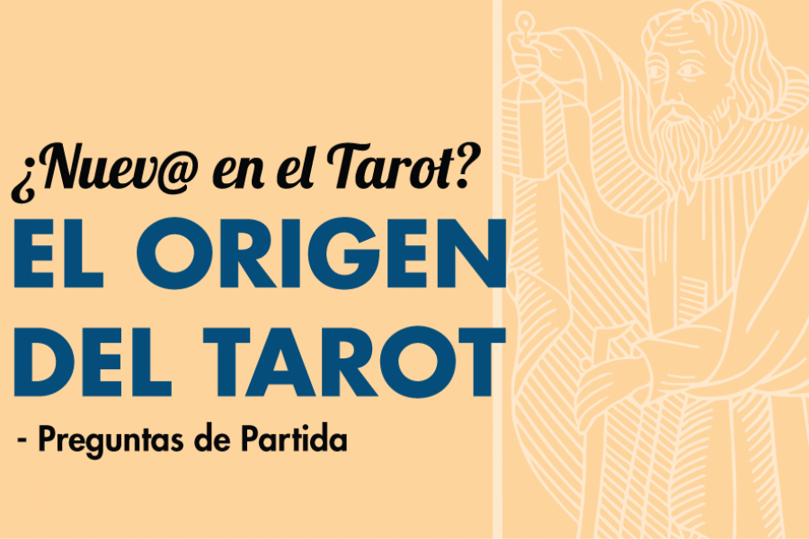 El origen del Tarot