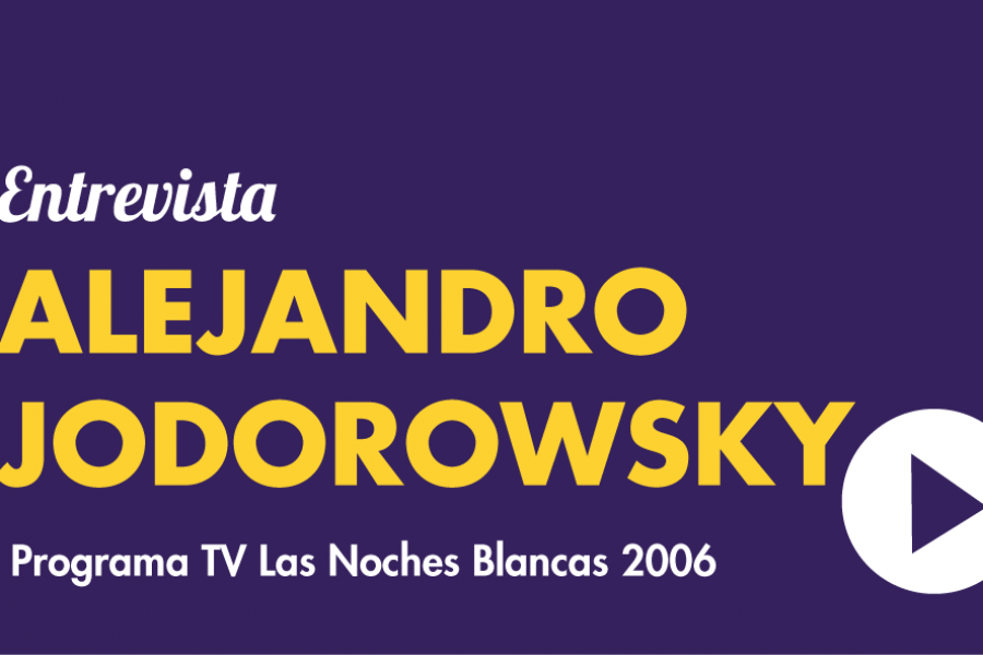 Entrevista a Alejandro Jodorowsky en TV 2006