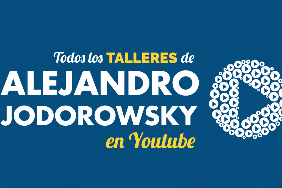 Talleres de Alejandro Jodorowsky en Youtube
