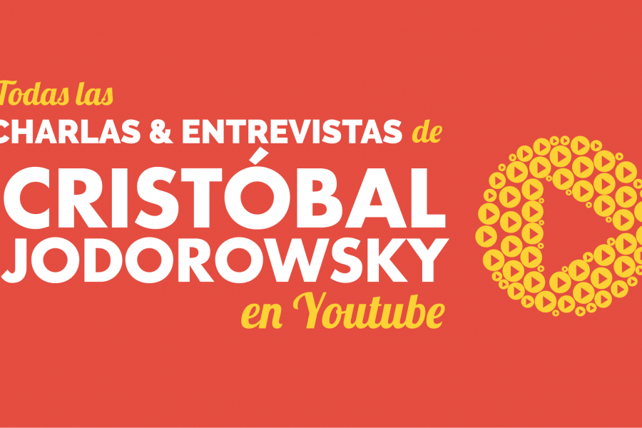 Charlas y Entrevistas de Cristóbal Jodorowsky en Youtube