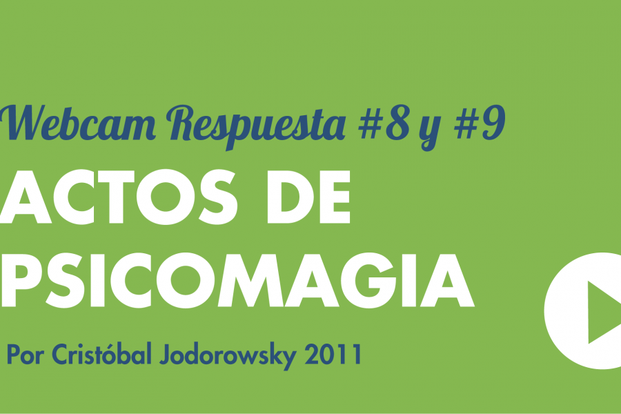 Cristóbal Jodorowsky Webcam Respuesta #8 y #9